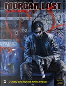 Morgan Lost - Dark Novels n. 6 by Claudio Chiaverotti