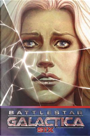 Battlestar Galactica Six 1 by J. T. Krul
