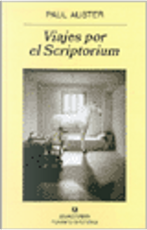Viajes por el Scriptorium by Paul Auster