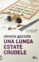 Una lunga estate crudele by Alessia Gazzola
