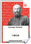 I mille by Giuseppe Garibaldi