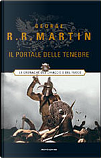 Il portale delle tenebre by George R.R. Martin