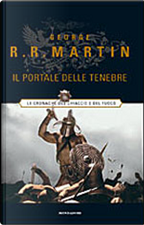 Il portale delle tenebre by George R. R. Martin