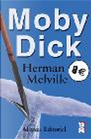 Moby Dick / Moby Dick by Herman Melville