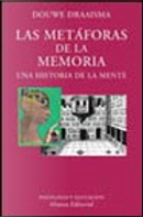 Las Metaforas de La Memoria by Douwe Draaisma