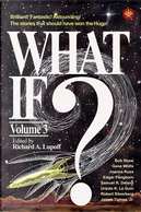What If? #3 by Richard A. Lupoff