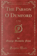 The Parson O Dumford, Vol. 2 of 3 by George Manville Fenn