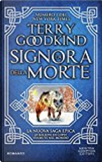 La Signora della Morte by Terry Goodkind