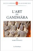 L'art du Gandhara by Mario Bussagli