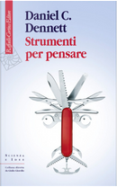 Strumenti per pensare by Daniel C. Dennett