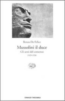 Mussolini il duce by Renzo De Felice