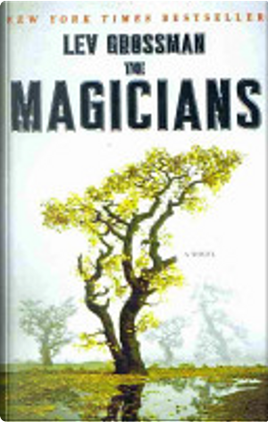 The Magicians by Lev Grossman