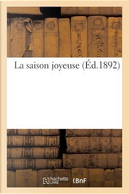 La Saison Joyeuse by Collectif