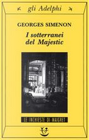 I sotterranei del Majestic by Georges Simenon