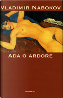Ada o ardore by Vladimir Nabokov