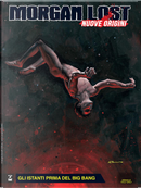 Morgan Lost - Nuove Origini n. 4 by Claudio Chiaverotti
