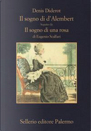 Il sogno di D'Alembert-Il sogno di una rosa. Ediz. ampliata by Denis Diderot, Eugenio Scalfari
