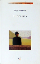 Il Solista by Luigi De Marchi