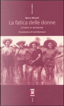 La fatica delle donne by Marco Minardi