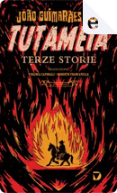 Tutameia by Joao Guimaraes Rosa