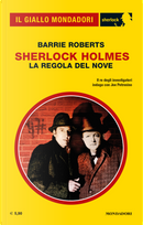 Sherlock Holmes: la regola del nove by Barrie Roberts