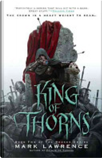 King of Thorns by Mark Lawrence