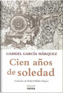 Cien Años de Soledad by Gabriel Garcia Marquez