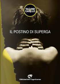 Il postino di Superga by Biagio Fabrizio Carillo, Massimo Tallone