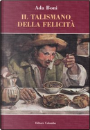 Il talismano della felicità by Ada Boni