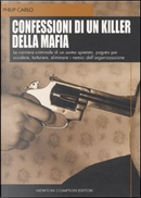 Confessioni di un killer della mafia by Philip Carlo