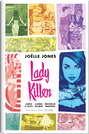 Lady Killer, Vol. 1 by Jamie S. Rich, Joëlle Jones