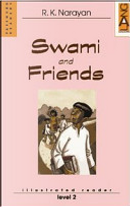 Swami and Friends by Rasupuram K. Narayan