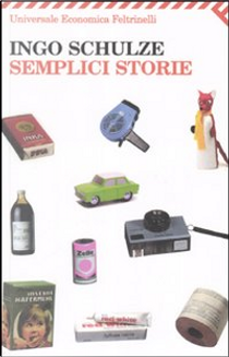 Semplici storie by Ingo Schulze