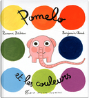 Pomelo et les couleurs by Benjamin Chaud, Ramona Badescu