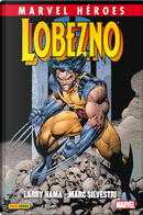 Lobezno de Larry Hama y Marc Silvestri by Larry Hama