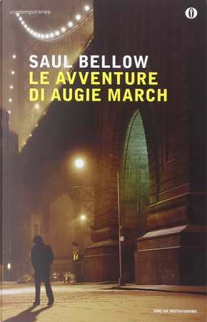 Le avventure di Augie March by Saul bellow