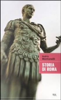 Storia di Roma by Indro Montanelli