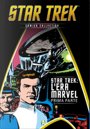 Star Trek Comics Collection vol. 13 by Alan Dean Foster, David Cockrum, Frank Miller, Gene Roddenberry, Harold Livingston, Marv Wolfman, Mike Nasser, Mike W. Barr, Tom Defalco