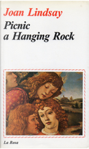Picnic a Hanging Rock by Joan Lindsay