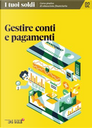 I tuoi soldi - Corso pratico di educazione finanziaria - vol. 2 by Debora Rosciani