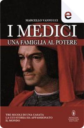 I Medici by Marcello Vannucci