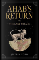 Ahab's Return by Jeffrey Ford