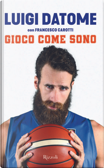 Gioco come sono by Francesco Carotti, Luigi Datome