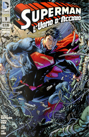 Superman l’Uomo d’Acciaio n. 1 by Greg Pak, Scott Snyder