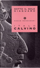 Sotto il sole giaguaro by Italo Calvino