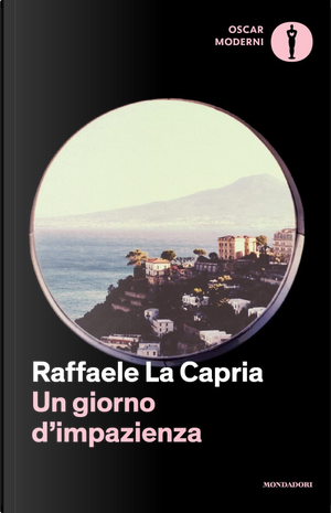 Un giorno d'impazienza by Raffaele La Capria