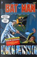 Batman classic by Cary Burkett, Dan Adkins, Don Newton