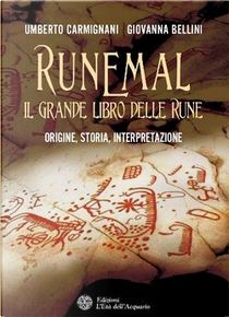 Runemal: il grande libro delle rune by Giovanna Bellini, Umberto Carmignani