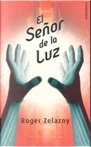 El Señor de la Luz by Roger Zelazny