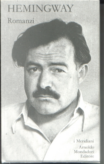 Romanzi by Ernest Hemingway